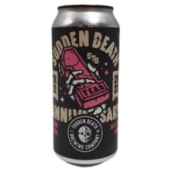 Sudden Death Brewing Co.  Anniversary Brewpub Special 44cl - Beermacia