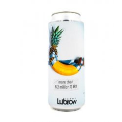 Lubrow Brewery More Than 6.2 Million $ IPA