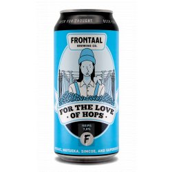 Frontaal Brewing Co. For the Love of Hops: 