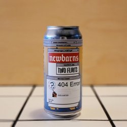 Newbarns x Two Flints, 404 Error, WC IPA, 6.5% - Kill The Cat