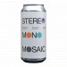 To Ol To Ol - Stereo Mono Mosaic - 6.8% - 44cl - Can 