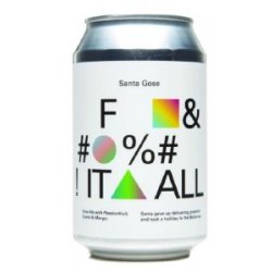 To Øl Santa Gose F&#%! It All 2.0 Can 330ML - Drink Store