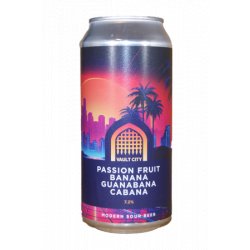 Vault City Brewing  Passion Fruit Banana Guanabana Cabana - Brother Beer