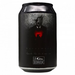 La Débauche Nevermore La Débauche Nevermore