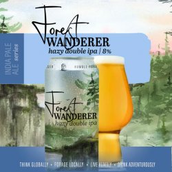 Humble Forager Brewery Forest Wanderer Humble Forager Brewery Forest Wanderer