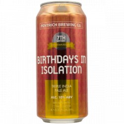 Pentrich Brewing Co. – Birthdays In Isolation (2023) - Rebel Beer Cans