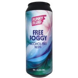 Funky Fluid Free Foggy