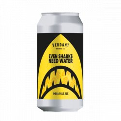 Verdant Brewing Co Even Sharks Need Water