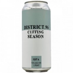 District 96 Beer Factory  Cuffing Season - Rebel Beer Cans