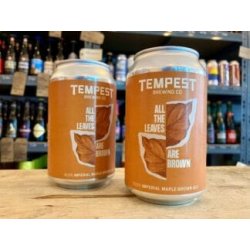 Tempest  All The Leaves Are Brown  Imperial Maple Brown Ale - Wee Beer Shop