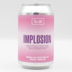 To Øl Implosion Pink Sour