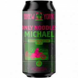 Brew York - Only Noodles Michael - Left Field Beer