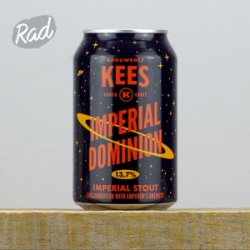 Kees x Emperors Imperial Dominion - Radbeer