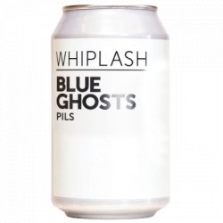 Blue Ghosts Whiplash                                                                                                  Pilsner - OKasional Beer