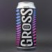 Gross - Sticky West Coast - 6% (440ml) Gross - Sticky West Coast - 6% (440ml)