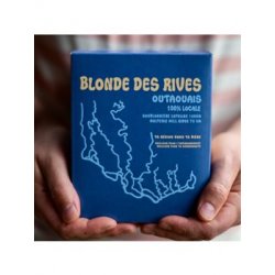 À la dérive Blonde des Rives - Broue Ha Ha