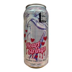 One Drop Brewing Co HEART STRINGS*