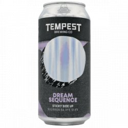 Tempest Brewing Co  Dream Sequence  Sticky Side Up - Rebel Beer Cans