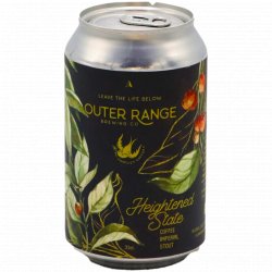 Outer Range Brewing Co. Heightened State