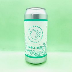 Left Handed Giant. Table Beer [Table Beer] - Alpha Bottle Shop & Tap