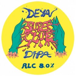 DEYA BREWING CO Super Glue (KEGSTAR) 8.0% - Beer Paradise