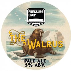 PRESSURE DROP BREWING The Walrus (KEGSTAR SANKEY) 5.0% - Beer Paradise