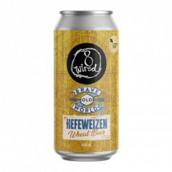 8 Wired Brave Old World Hefeweizen 440mL - The Hamilton Beer & Wine Co