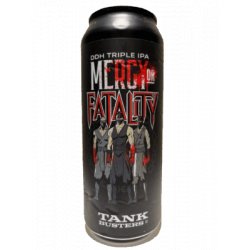 TankBusters.Co Mercy Or Fatality