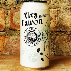 Siren Craft Brew Viva Patron (Project Barista 24)