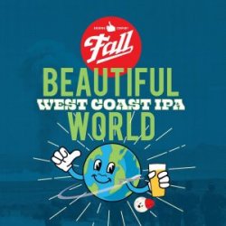 Fall Brewing Beautiful World IPA 16oz can - Bine & Vine