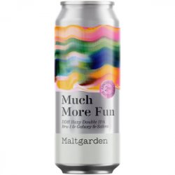Maltgarden Much More Fun