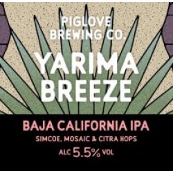 Piglove Brewing Yarima Breeze Piglove Brewing Yarima Breeze