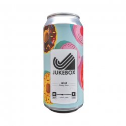 Hé Hé  Jukebox  5.5°  Bière Sure  Sour Ale - La Plante Du Loup