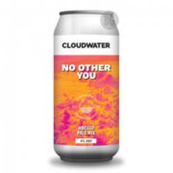 Cloudwater No Other You - Beer Guerrilla