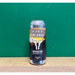 Rivington Brewing Co Sunshine Has Meaning - Keg, Cask & Bottle