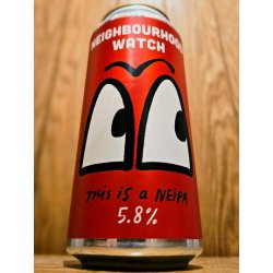 Pretty Decent Beer Co Neighbourhood Watch