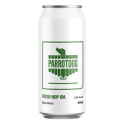 Parrotdog Brewery Bitterbitch Fresh Hop IPA - Beer Force