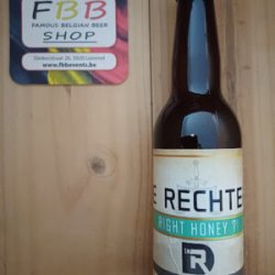 De rechter right honey?! - Famous Belgian Beer