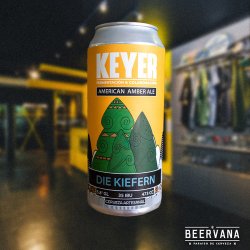 Keyer. Die Kiefern American Amber Ale - Beervana