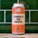 Pretty Decent Beer Co Tender Is The Westie : West Coast IPA Pretty Decent Beer Co Tender Is The Westie : West Coast IPA