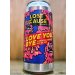 Lost Cause Brewing Co - Love You Bye 