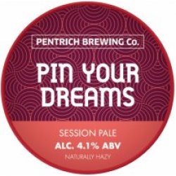 Pentrich Brewing Co Pin Your Dreams (Cask) - Pivovar