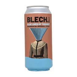 Blech.Brut Blue Lines Of Thought  Imperial Stout - Verdins Bierwinkel