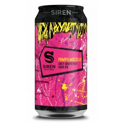 Siren - Nitro Pompelmocello Juicy Grapefruit Sour IPA 6% ABV 440ml Can - Martins Off Licence