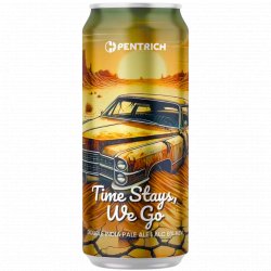 Pentrich Brewing Co. Time Stays, We Go