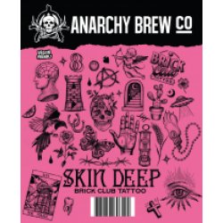 Anarchy Skin Deep (Cask) - Pivovar