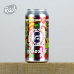 Cloudwater Boring AF - Radbeer