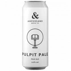 Ampersand Brew Co - Pulpit Pale - Left Field Beer