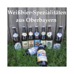 Weißbier-Spezialitäten aus Oberbayern - 9 Flaschen - Biershop Bayern