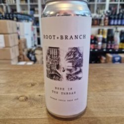 Root + Branch  Bone In The Throat - Het Biermeisje